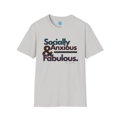 Socially Anxious and Fabulous Unisex Softstyle T-Shirt- Standard