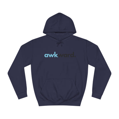 Awkward Unisex College Hoodie