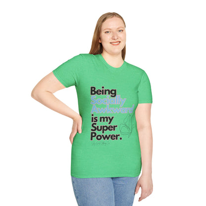 Being Socially Awkward is my Super Power Unisex Softstyle T-Shirt- Butterfly