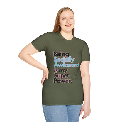 Being Socially Awkward is my Super Power Unisex Softstyle T-Shirt- Butterfly