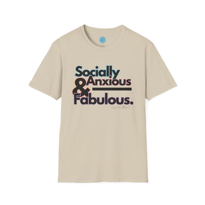 Socially Anxious and Fabulous Unisex Softstyle T-Shirt- Standard