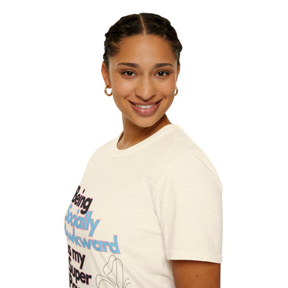 Being Socially Awkward is my Super Power Unisex Softstyle T-Shirt- Butterfly
