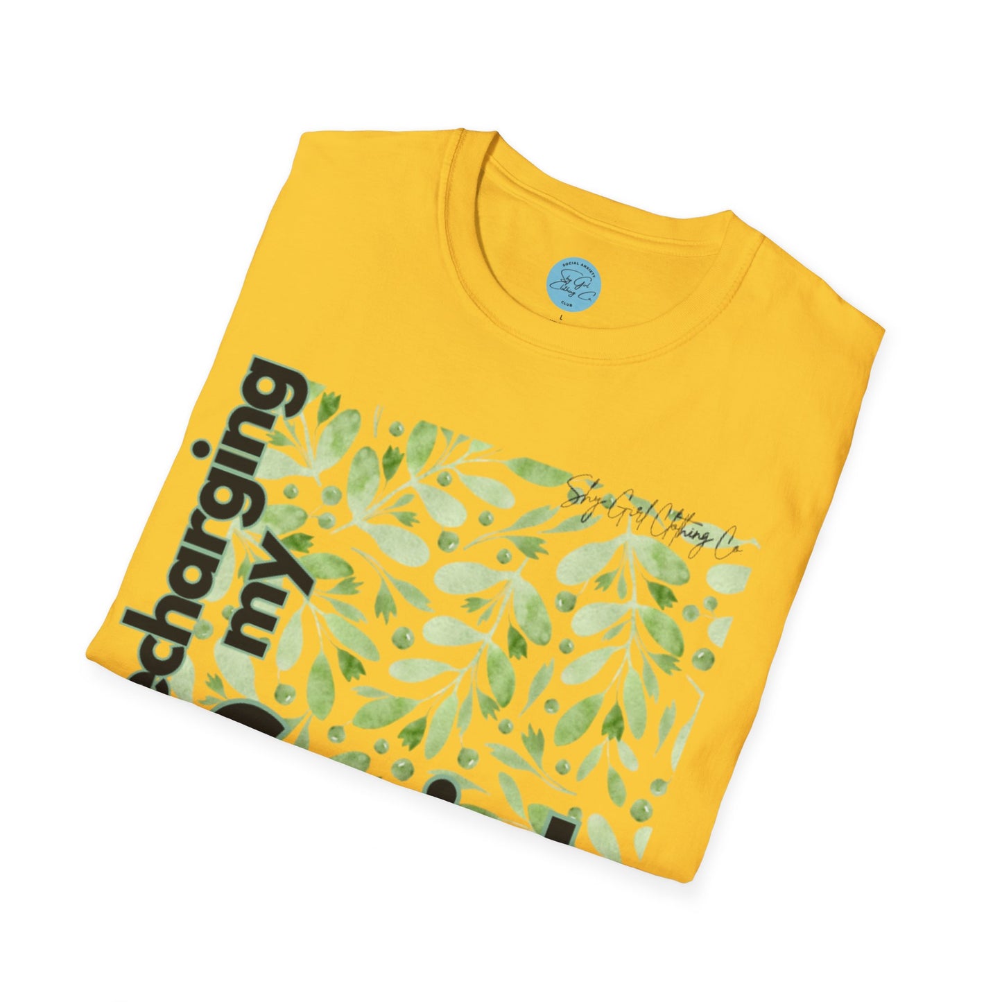 Recharging my Social Batteries Unisex Softstyle T-Shirt- Floral