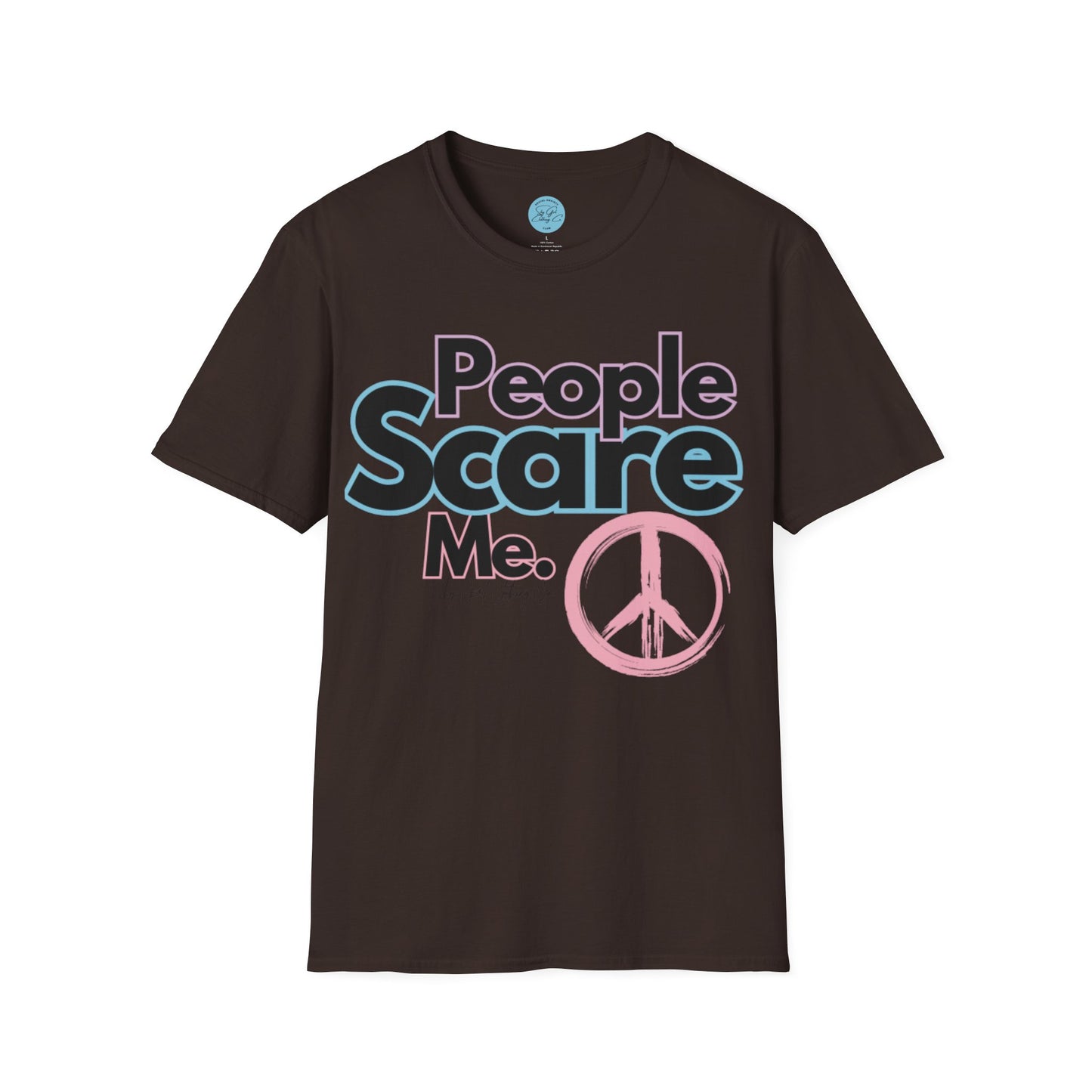 People Scare Me Unisex Softstyle T-Shirt- Peace Sign