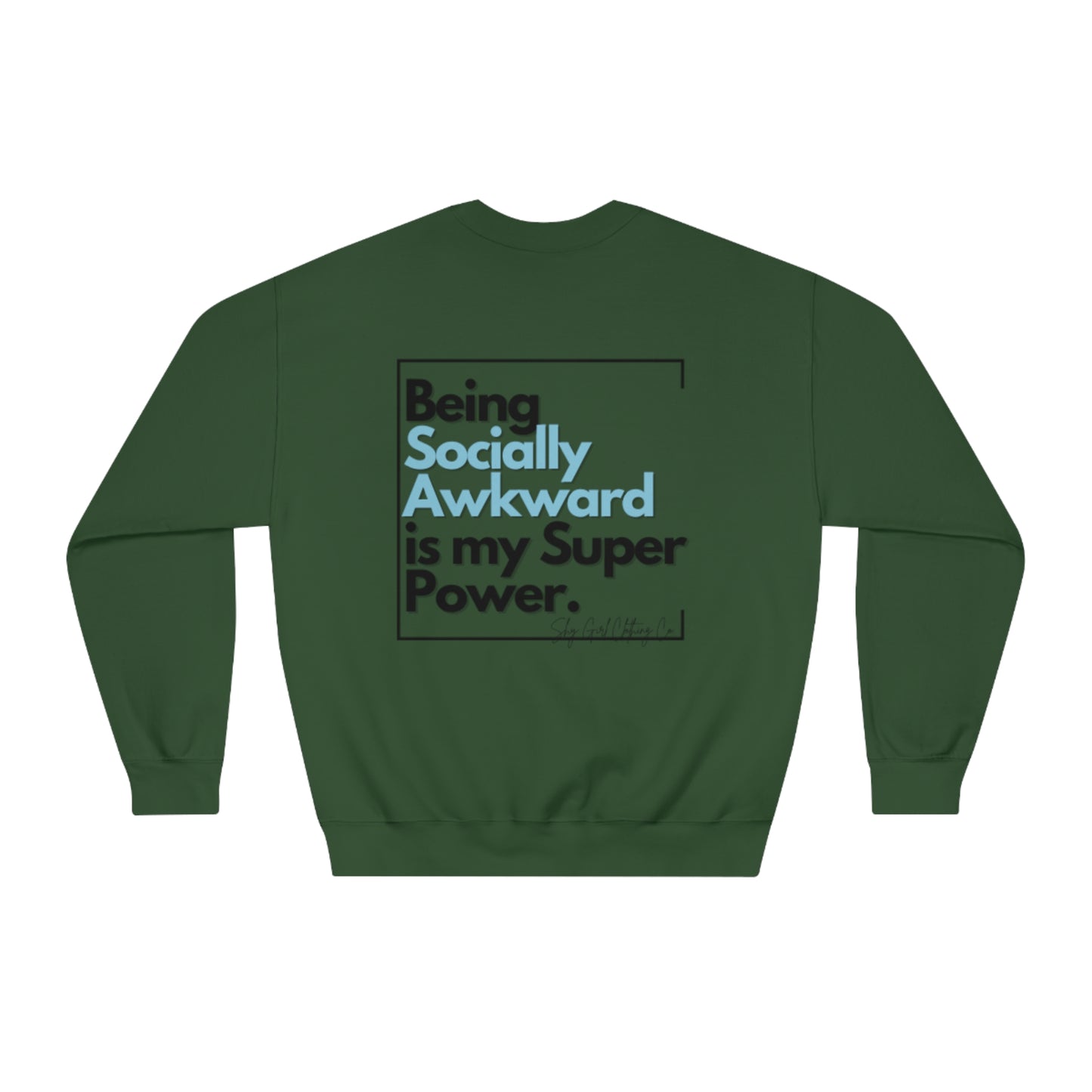 Being Socially Awkward Unisex DryBlend® Crewneck Sweatshirt- Standard Square Logo Back