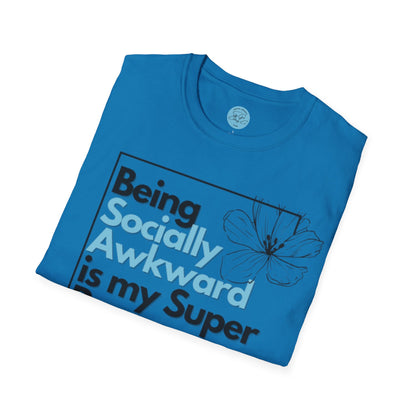 Being Socially Awkward is my Super Power Unisex Softstyle T-Shirt- Boxed Floral