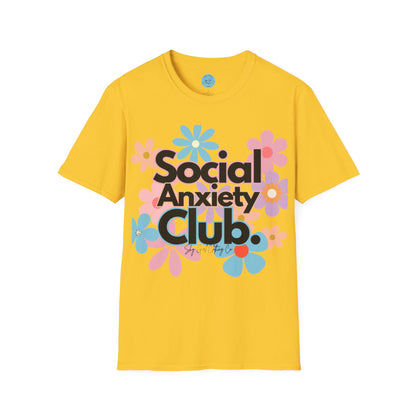 Social Anxiety Club Unisex Softstyle T-Shirt- Floral