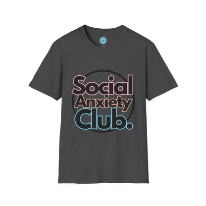 Social Anxiety Club Unisex Softstyle T-Shirt- Standard