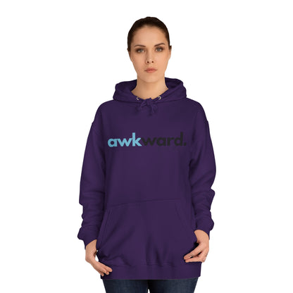 Awkward Unisex College Hoodie