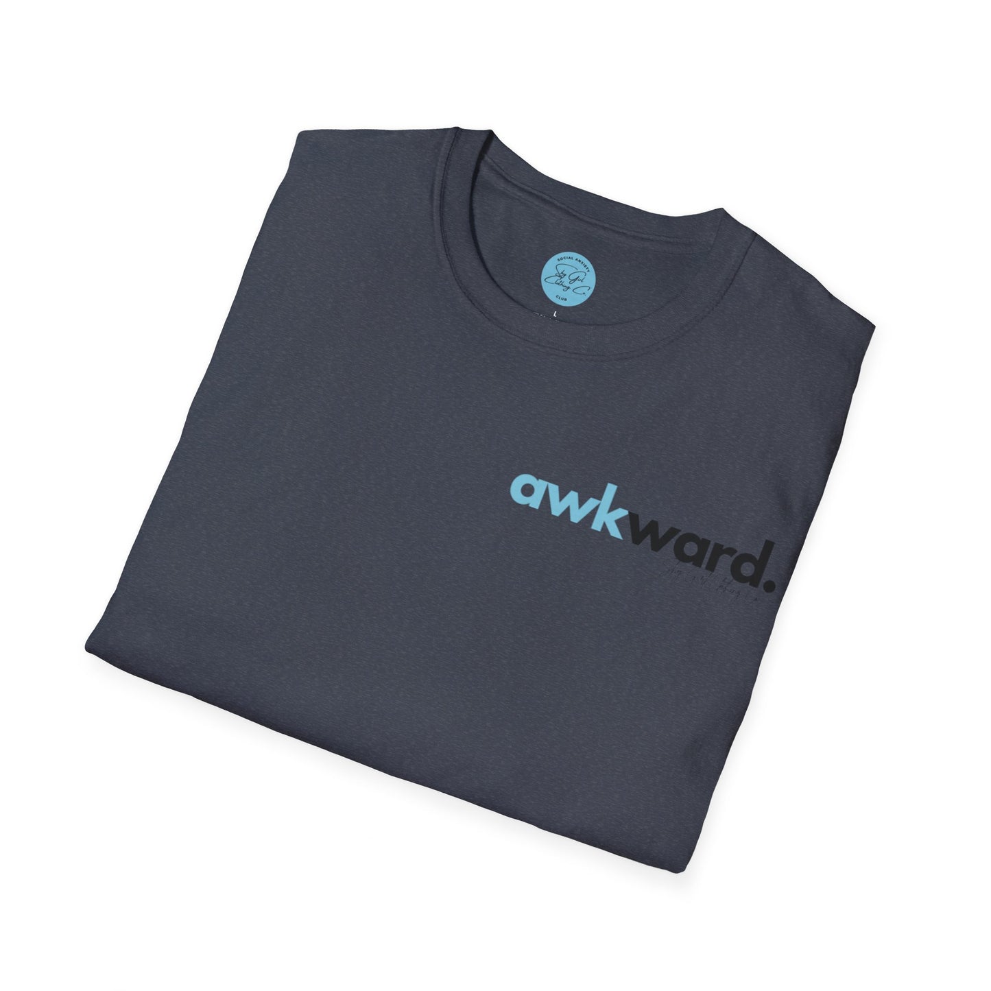 Awkward Unisex Softstyle T-Shirt- Small Logo