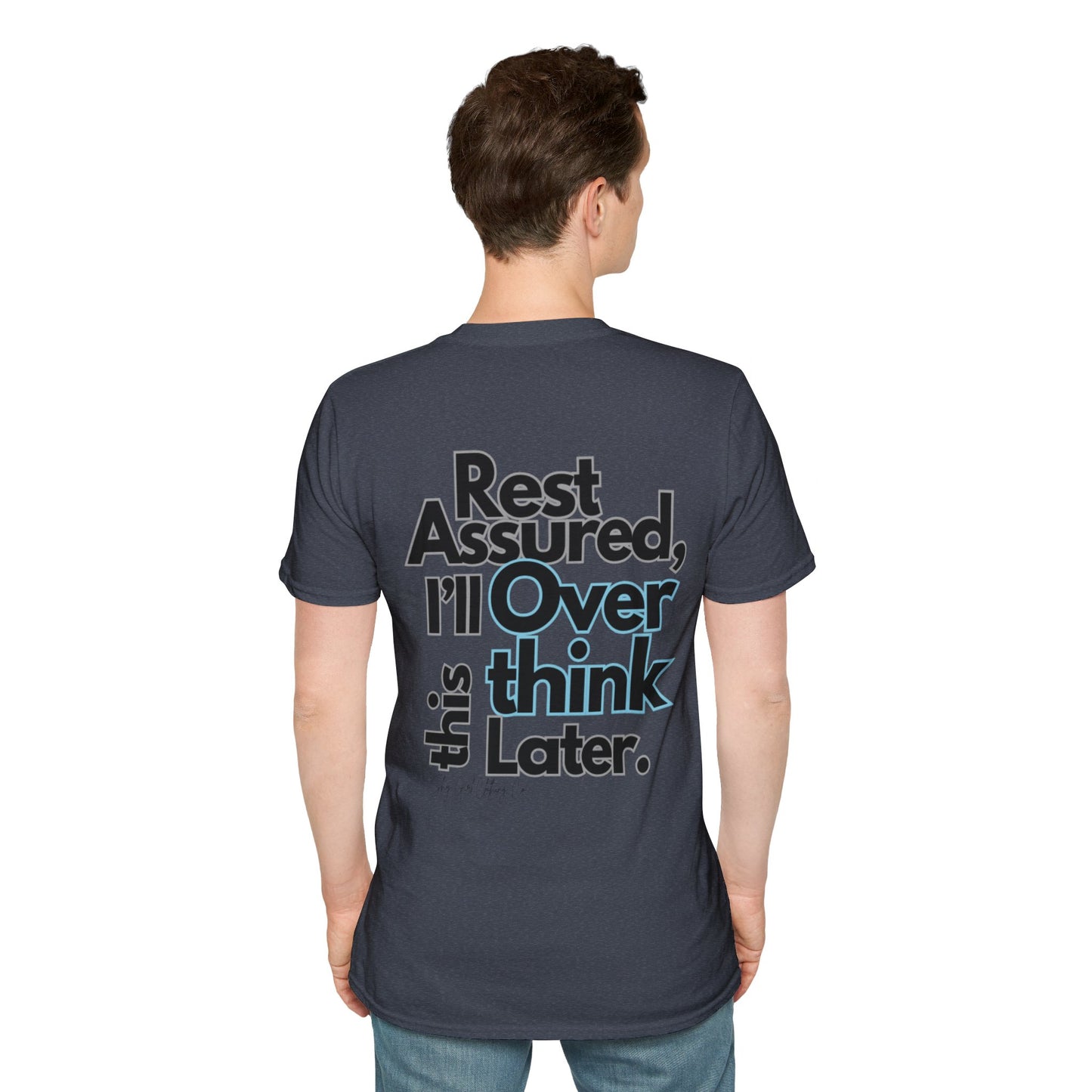 Rest Assured Unisex Softstyle T-Shirt- Standard Back
