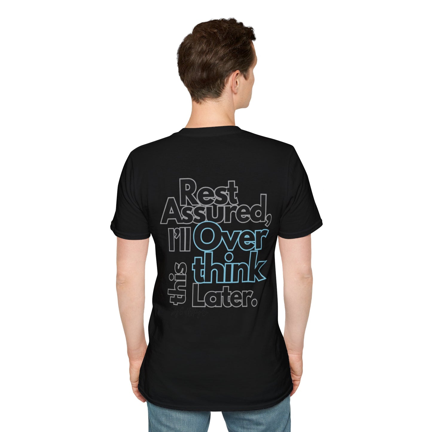 Rest Assured Unisex Softstyle T-Shirt- Standard Back
