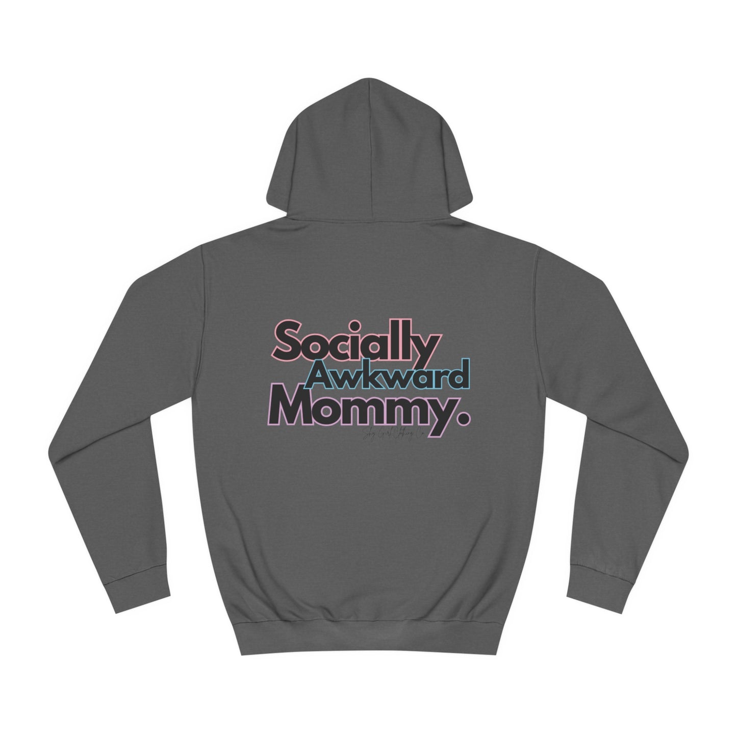 Socially Awkward Mommy Unisex College Hoodie