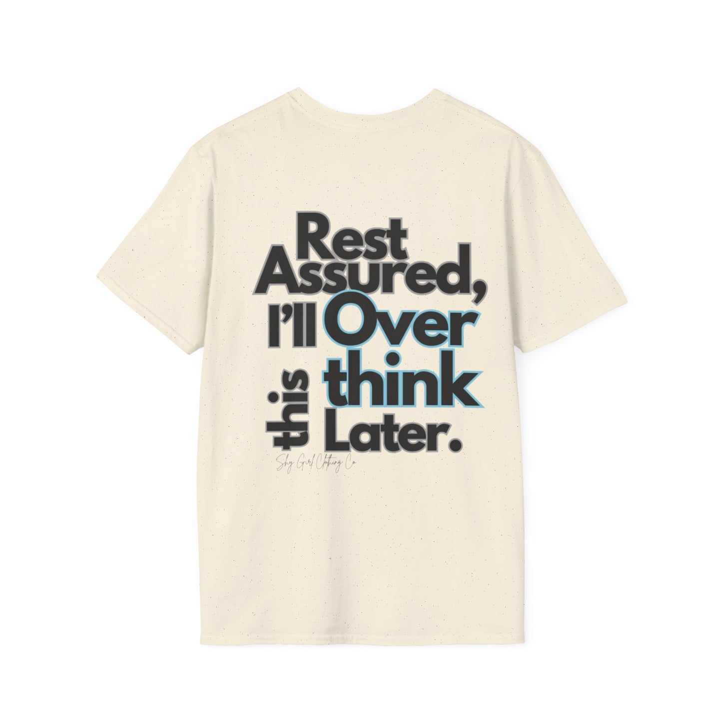 Rest Assured Unisex Softstyle T-Shirt- Standard Back