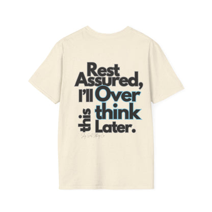 Rest Assured Unisex Softstyle T-Shirt- Standard Back