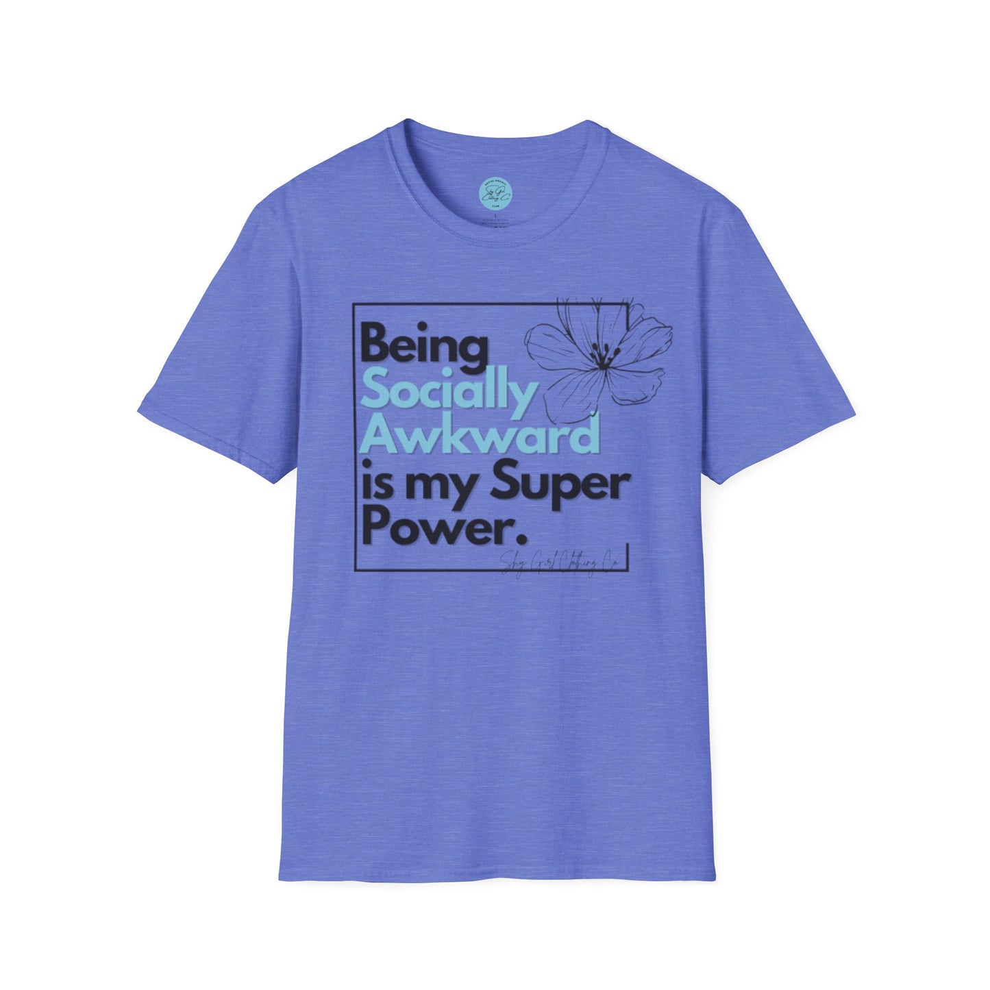 Being Socially Awkward is my Super Power Unisex Softstyle T-Shirt- Boxed Floral