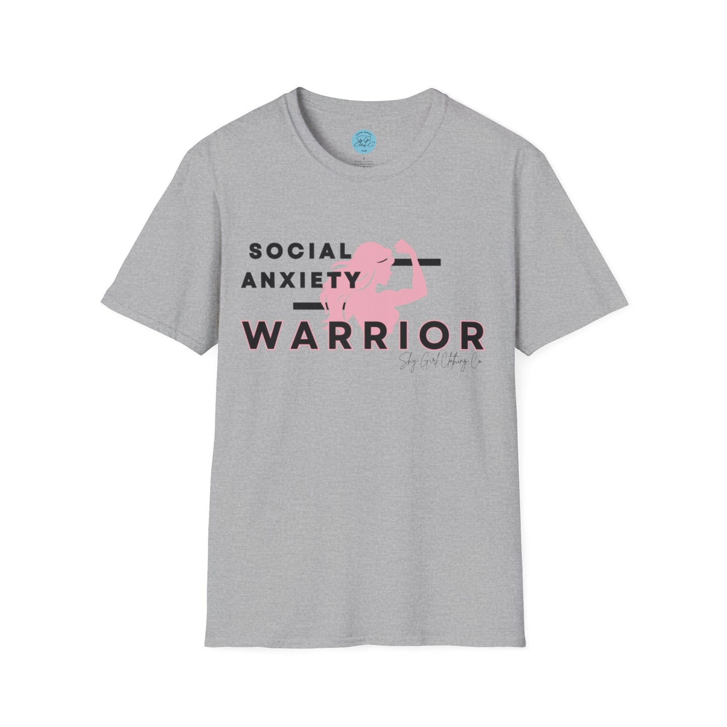 Social Anxiety Warrior Unisex Softstyle T-Shirt- Standard Girl Power
