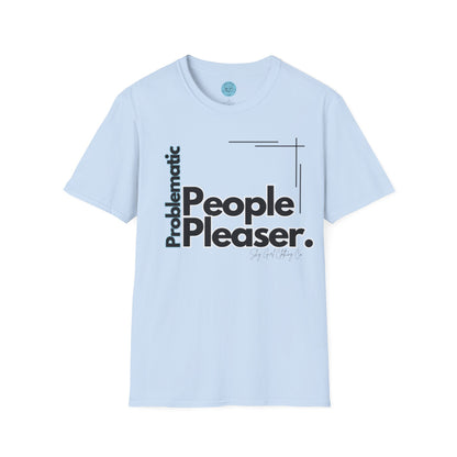 Problematic People Pleaser T-Shirt- Standard Logo