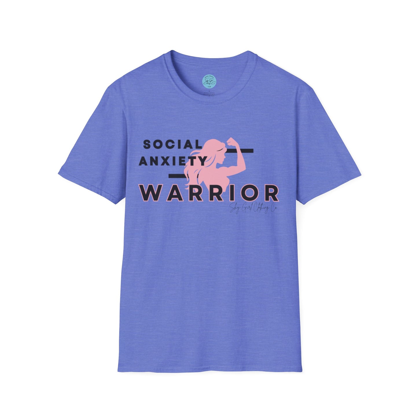 Social Anxiety Warrior Unisex Softstyle T-Shirt- Standard Girl Power