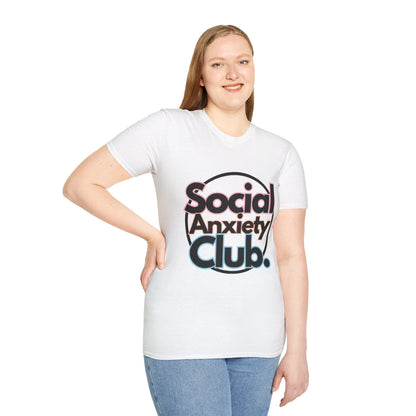 Social Anxiety Club Unisex Softstyle T-Shirt- Standard