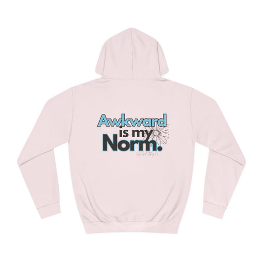 Awkward is my Norm Unisex College Hoodie- Floral Back