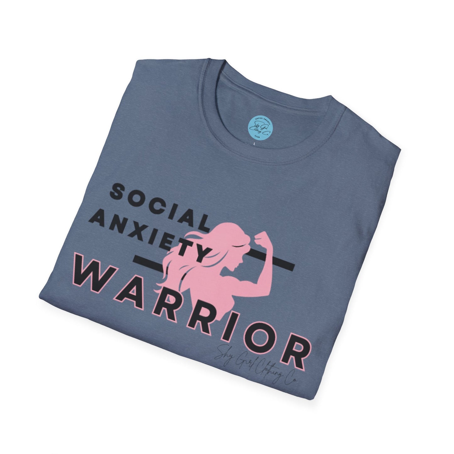 Social Anxiety Warrior Unisex Softstyle T-Shirt- Standard Girl Power