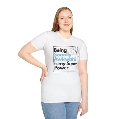 Being Socially Awkward is my Super Power Unisex Softstyle T-Shirt- Boxed Floral