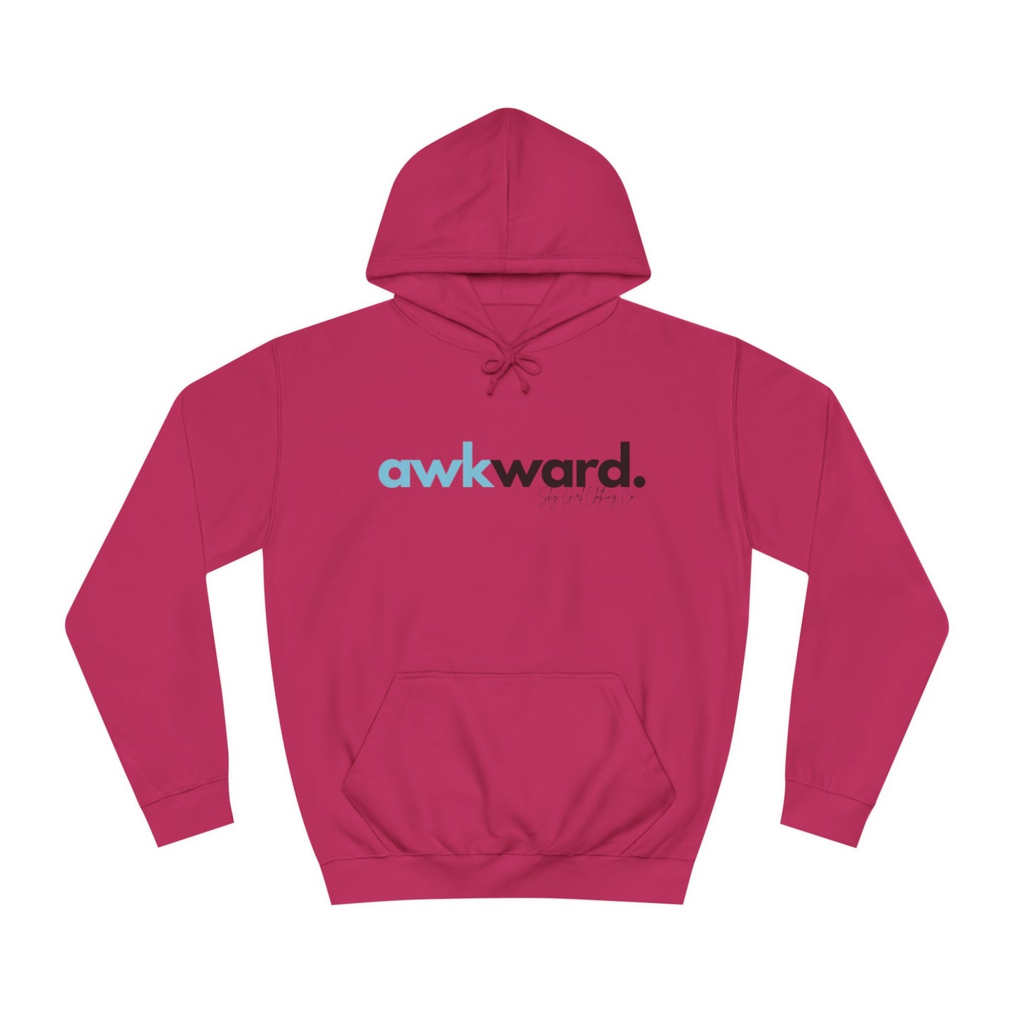 Awkward Unisex College Hoodie