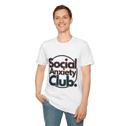 Social Anxiety Club Unisex Softstyle T-Shirt- Standard