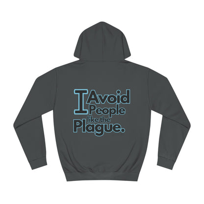 People Plague Unisex College Hoodie- Standard Logo Back