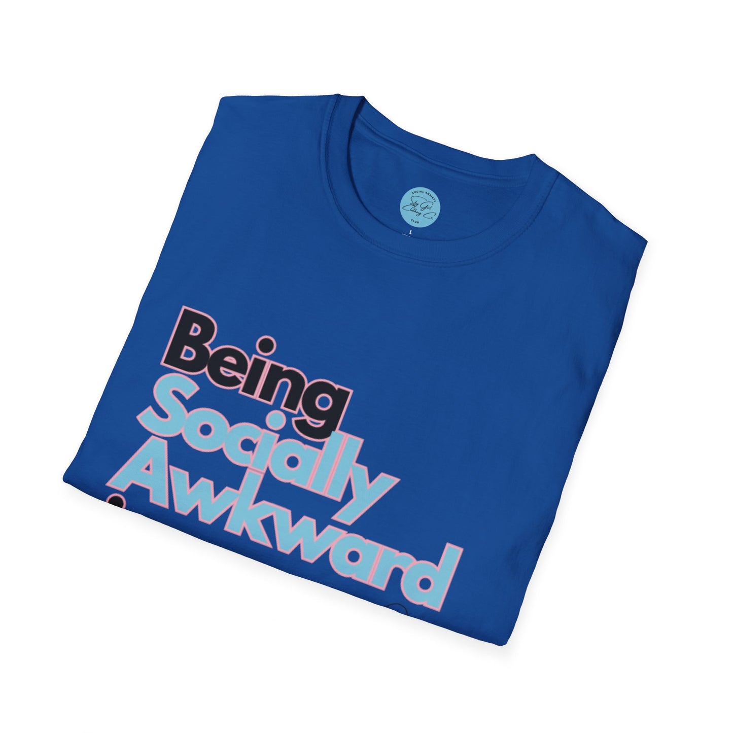 Being Socially Awkward is my Super Power Unisex Softstyle T-Shirt- Butterfly