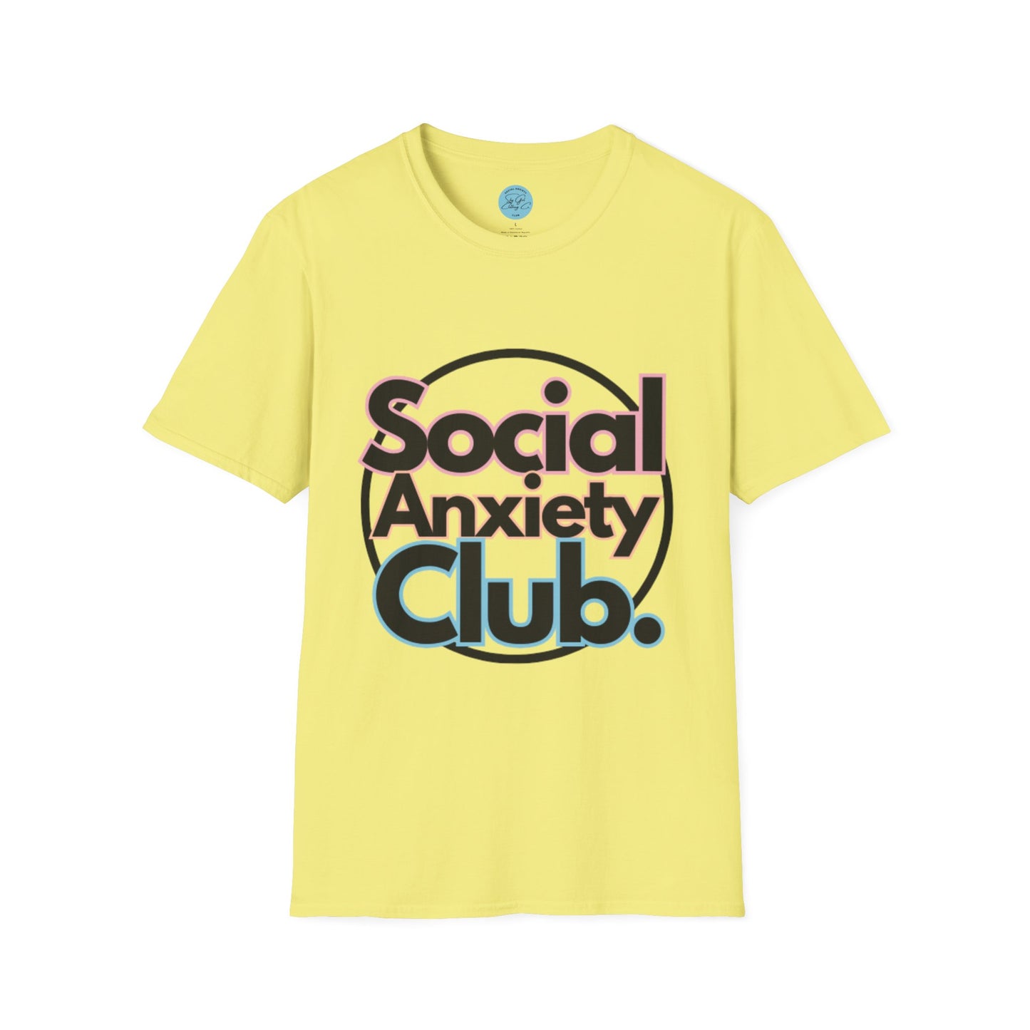 Social Anxiety Club Unisex Softstyle T-Shirt- Standard