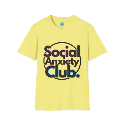 Social Anxiety Club Unisex Softstyle T-Shirt- Standard