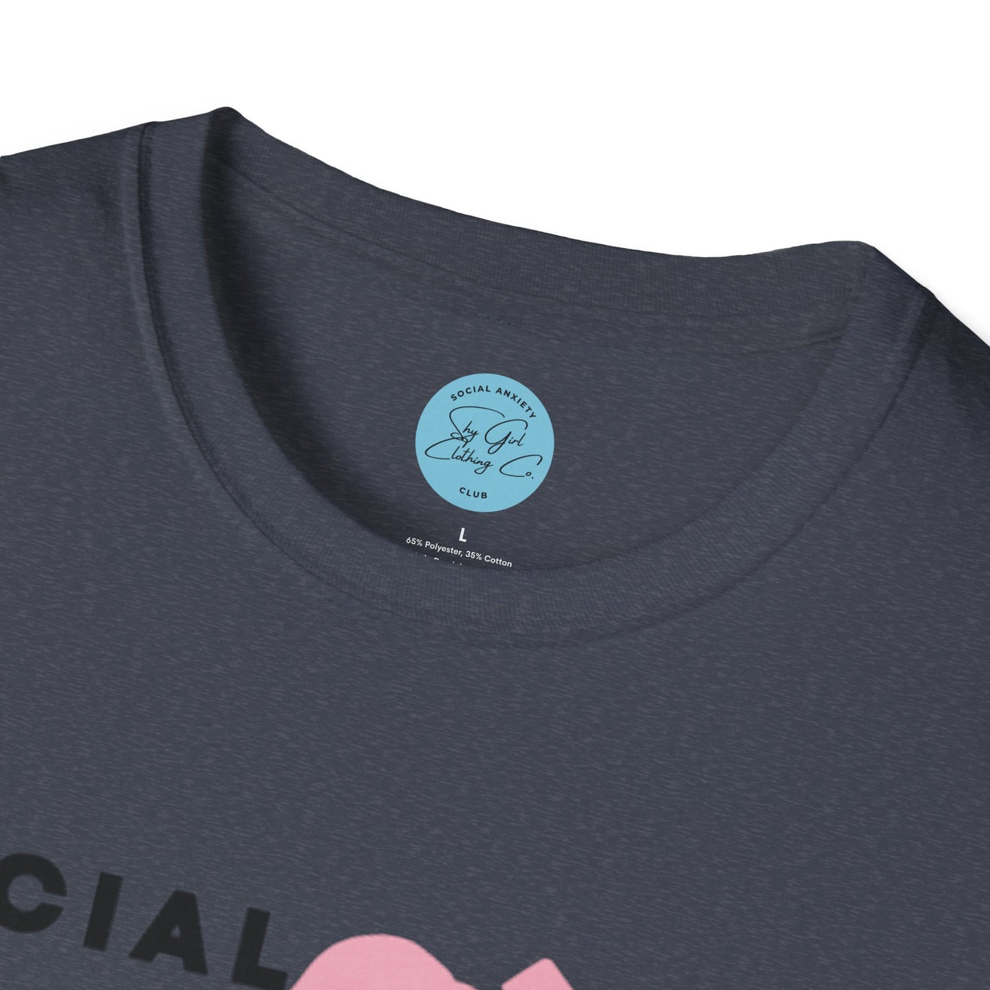 Social Anxiety Warrior Unisex Softstyle T-Shirt- Standard Girl Power