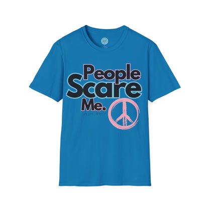 People Scare Me Unisex Softstyle T-Shirt- Peace Sign