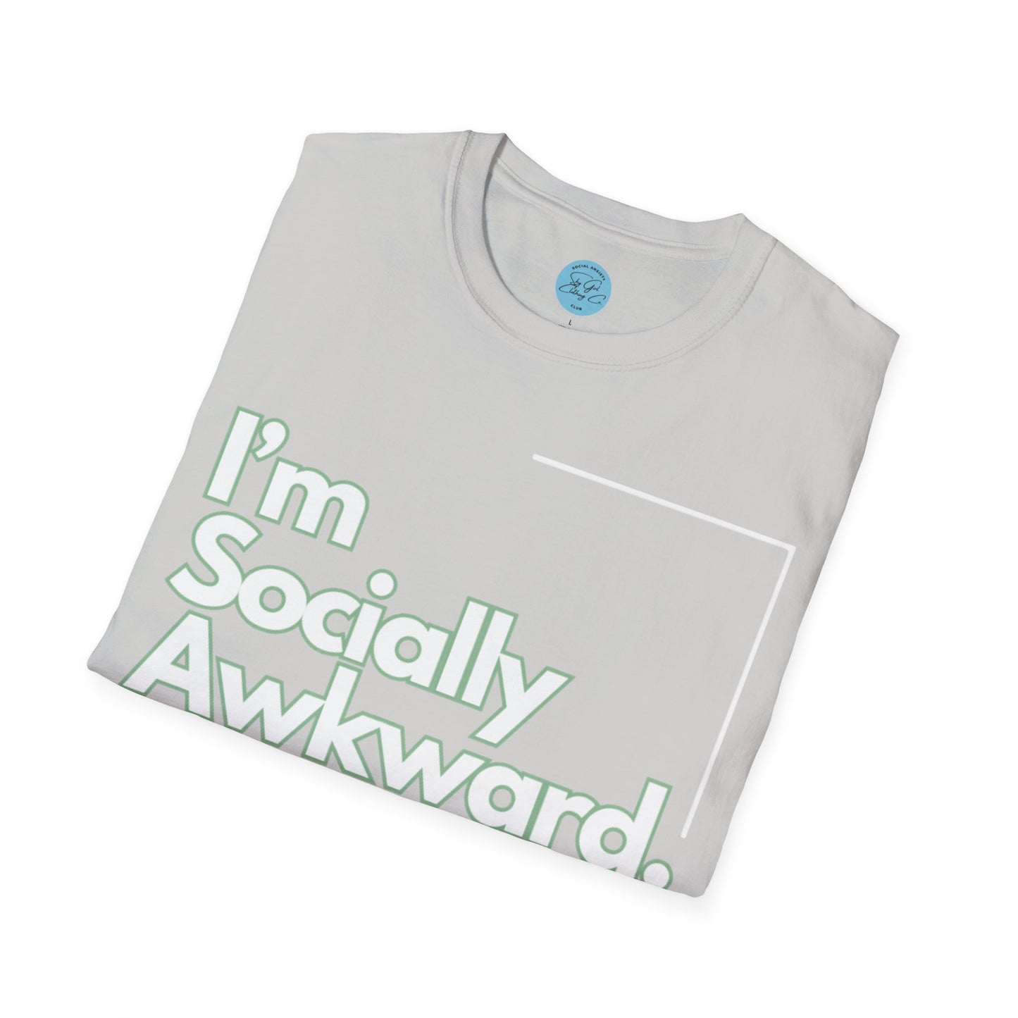 I'm Socially Awkward Unisex Softstyle T-Shirt-Logo White