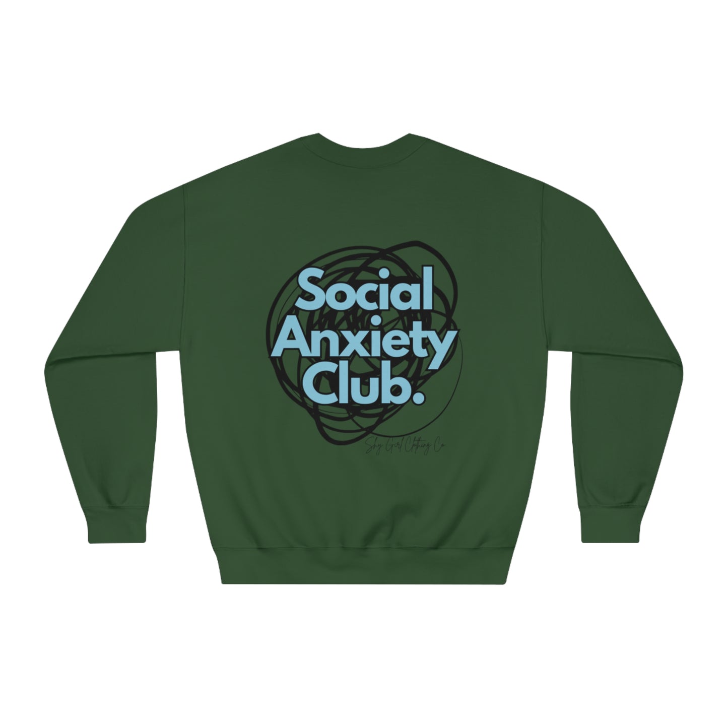 Social Anxiety Warrior Unisex DryBlend® Crewneck Sweatshirt- Standard Scribble Logo Back