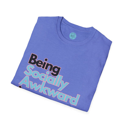 Being Socially Awkward is my Super Power Unisex Softstyle T-Shirt- Butterfly