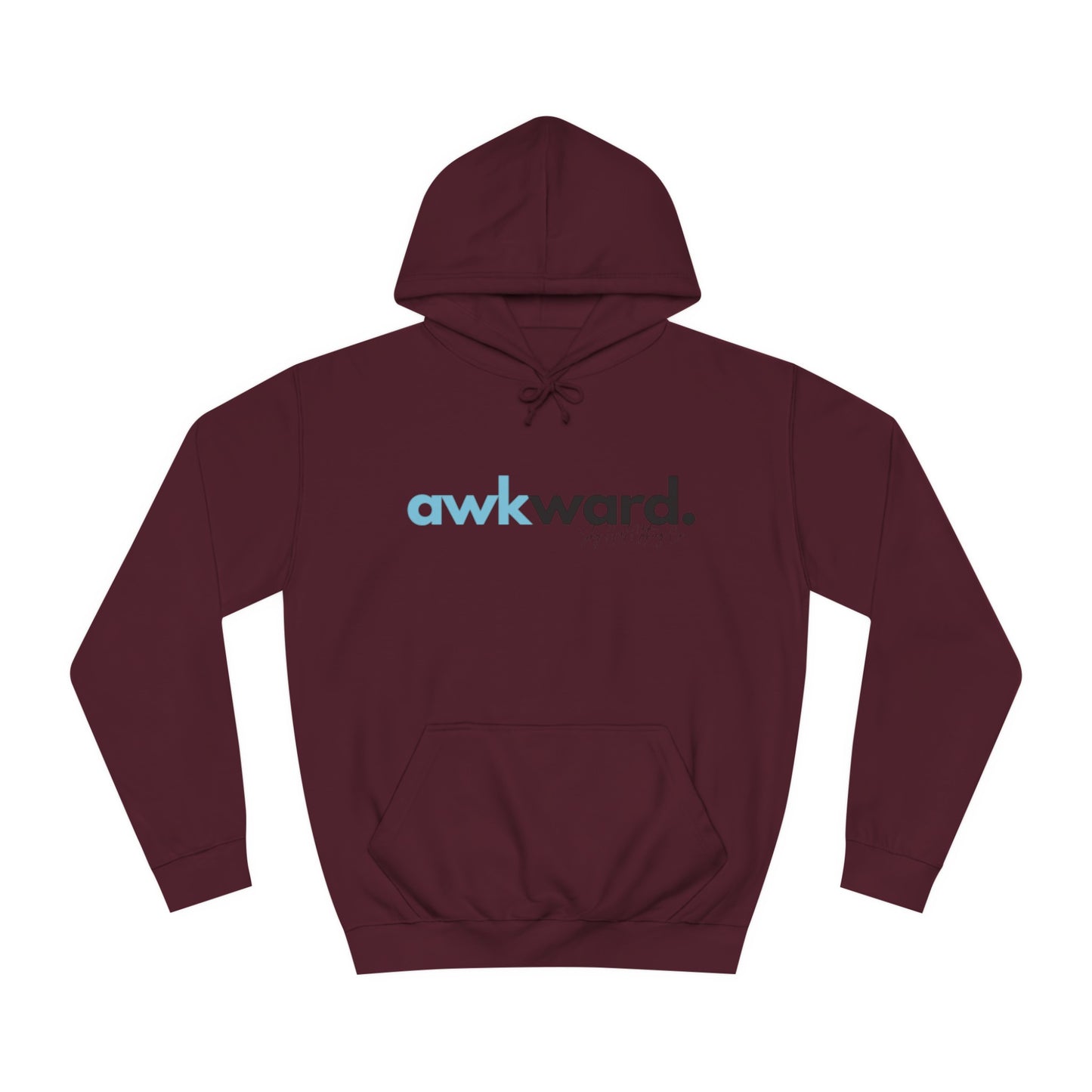 Awkward Unisex College Hoodie