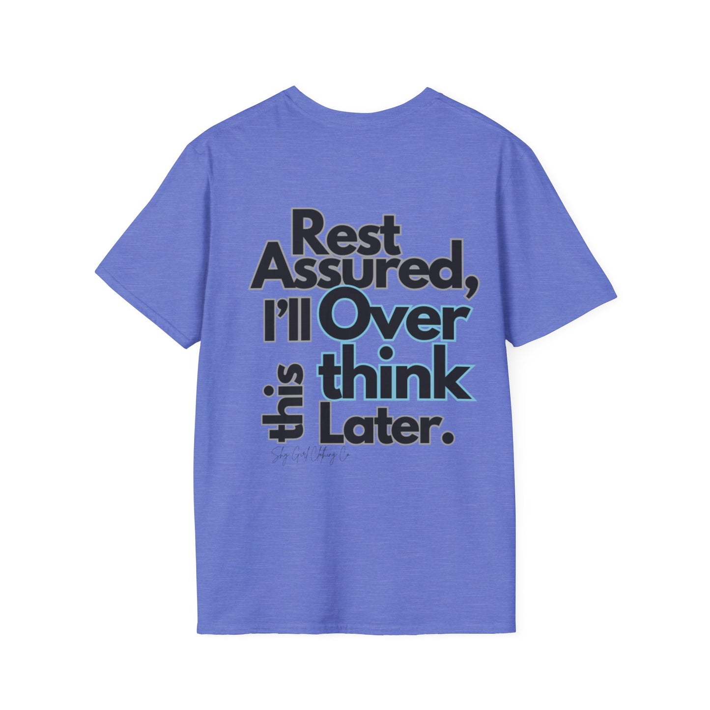 Rest Assured Unisex Softstyle T-Shirt- Standard Back
