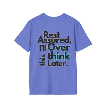 Rest Assured Unisex Softstyle T-Shirt- Standard Back