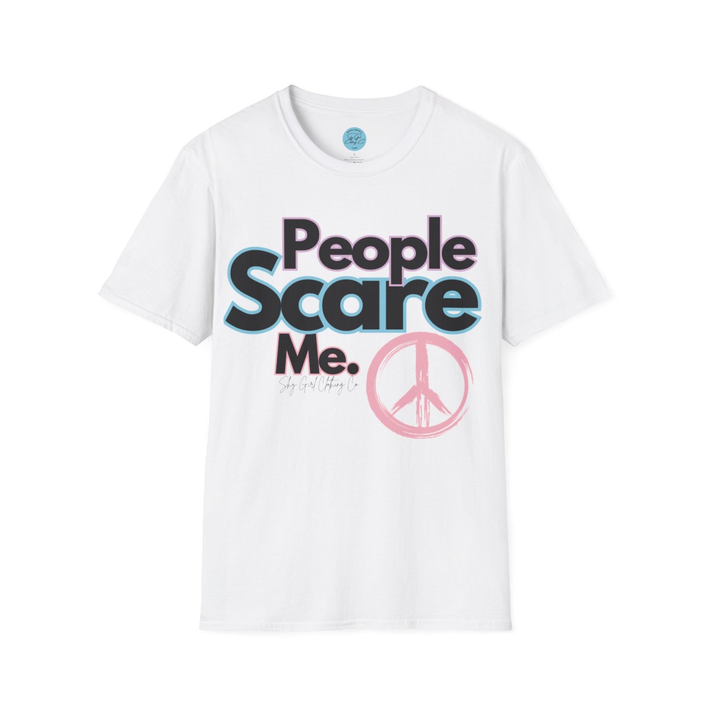 People Scare Me Unisex Softstyle T-Shirt- Peace Sign