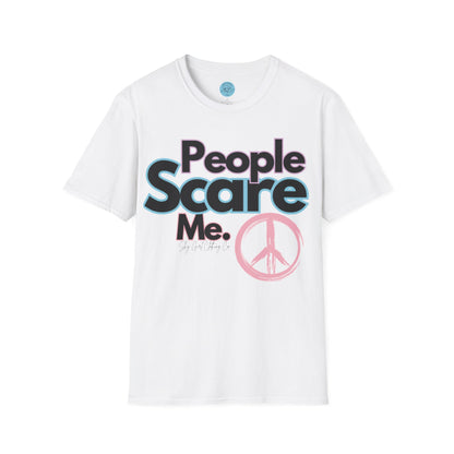 People Scare Me Unisex Softstyle T-Shirt- Peace Sign
