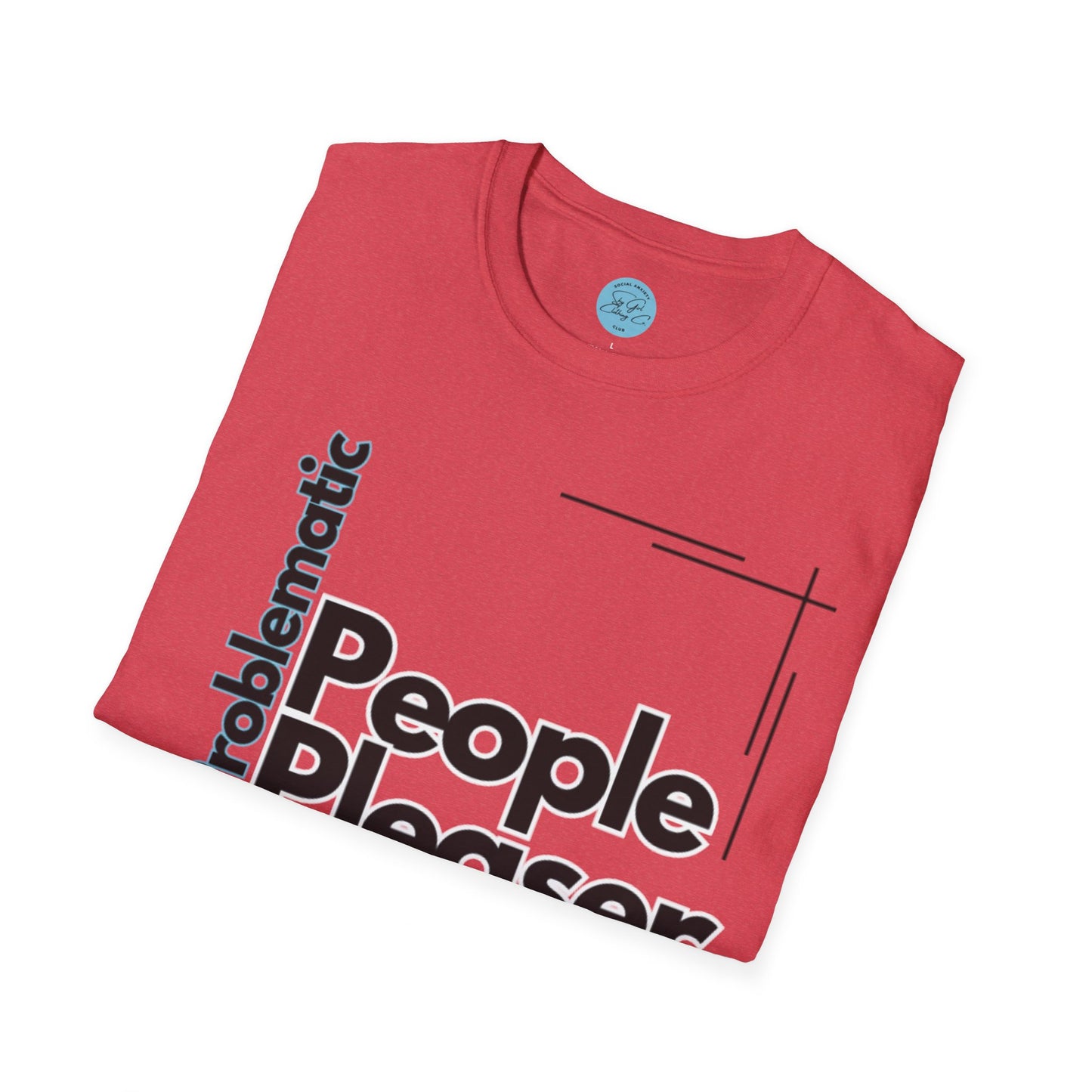 Problematic People Pleaser T-Shirt- Standard Logo