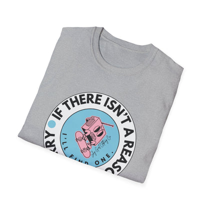 Reason to Worry Unisex Softstyle T-Shirt-Standard Logo