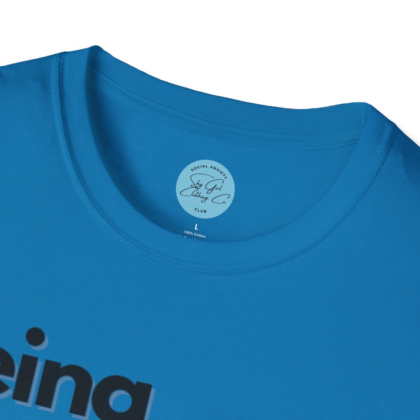 Being Socially Awkward is my Super Power Unisex Softstyle T-Shirt- Standard